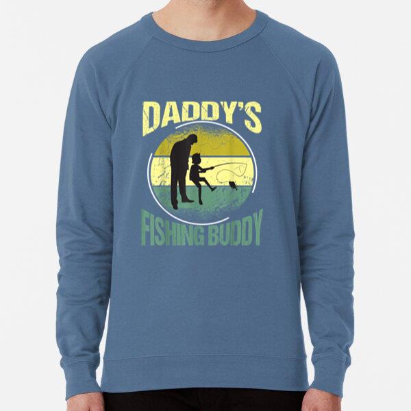 Daddys Fishing Buddy Loose Fit Sweatshirt